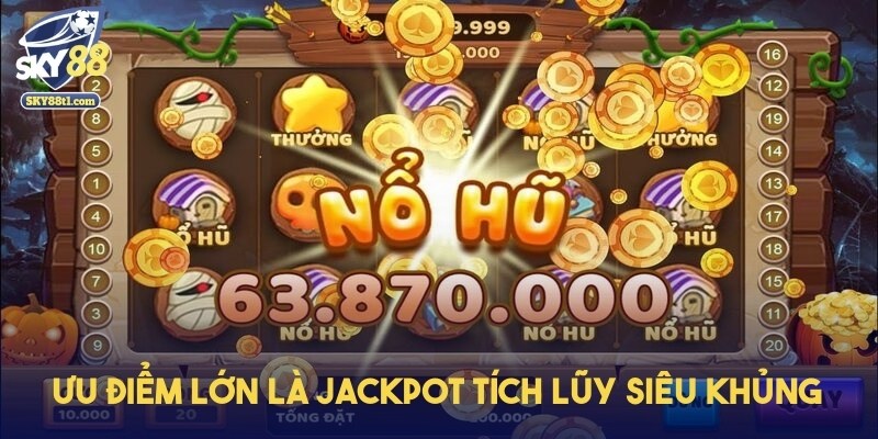 no-hu-sky88-jackpot-tich-luy