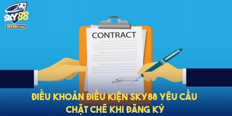 dieu-khoan-dieu-kien-sky88-dang-ky