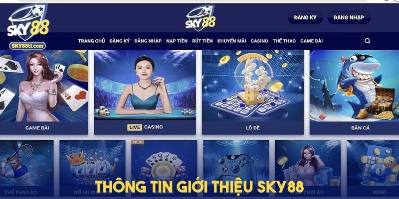 gioi-thieu-sky88-tong-quan